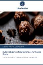 Automatisiertes Gewächshaus für Kakao-Klone af Carlos Lizardo Corzo Ruiz