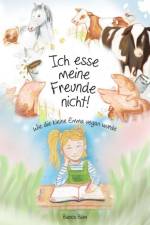 Ich esse meine Freunde nicht! af Bianca Blum
