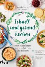Schnell und gesund kochen af Veronika Pachala