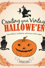 Creating Your Vintage Hallowe'en af Marion Paull