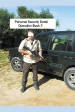 Personal Security Detail Operations Book 3 af Mike Harland