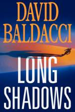 Long Shadows af David Baldacci