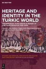 Heritage and Identity in the Turkic World af Alva Robinson