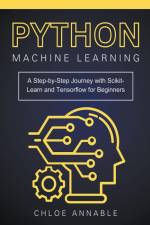 Python Machine Learning af Chloe Annable