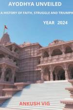 Ayodhya Unveiled af Ankush Vig