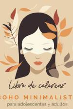 Boho Minimalista - Libro de colorear para adolescentes y adultos af Astrid Tate