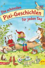Die schönsten Pixi-Geschichten für jeden Tag