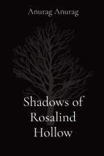 Shadows of Rosalind Hollow af Anurag