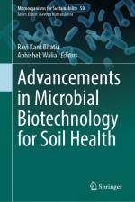 Advancements in Microbial Biotechnology for Soil Health af Ravi Kant Bhatia