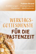 Werktagsgottesdienste in der Fastenzeit af Fabian Brand