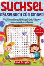 Suchsel Rätselbuch für Kinder ab 6 Jahren af Lena Krüger