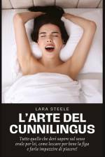 L'Arte del Cunnilingus af Lara Steel