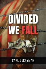 Divided We Fall af Carl Berryman