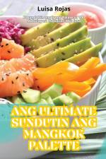 ANG ULTIMATE SUNDUTIN ANG MANGKOK PALETTE af Luisa Rojas