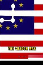 The Shadow War af Ola Jay