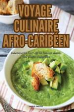 VOYAGE CULINAIRE AFRO-CARIBÉEN af Samuel Philippe