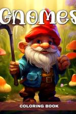 Gnomes Coloring Book af Ariana Raisa