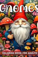 Gnomes Coloring Book for Adults af Ariana Raisa