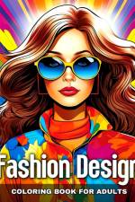Fashion Design Coloring Book for Adults af Ariana Raisa
