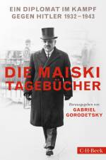 Die Maiski-Tagebücher af Gabriel Gorodetsky
