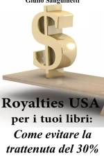 Royalties USA per i tuoi libri af Giulio Sanguinetti