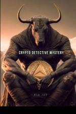 Crypto Detective Mystery Outline af Ola Jay