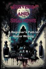 Shivers and Shadows af S. B. Fates