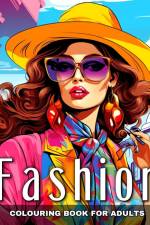 Fashion Colouring Book for Adults af Ariana Raisa