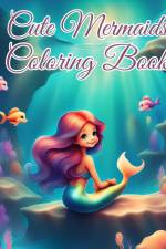Cute Mermaids Coloring Book af Thy Nguyen