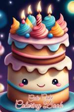 Cute Cake Coloring Book af Thy Nguyen