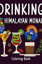 Drinking Himalayan Monal Coloring Book af Paperland