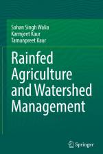 Rainfed Agriculture and Watershed Management af Sohan Singh Walia