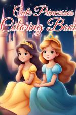 Cute Princesses Coloring Book af Thy Nguyen
