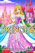 Princess Coloring Book for Girls af Ariana Raisa