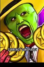 Currency Conspiracy af Ola Jay