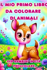 Il Mio Primo libro da Colorare di Animali per Bambini in età Prescolare af Caroline J. Blackmore