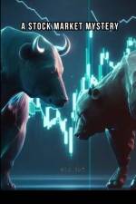 A Stock Market Mystery af Ola Jay