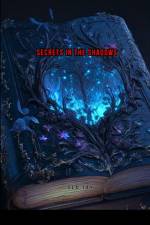 Secrets in the Shadows af Ola Jay