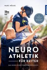 Neuroathletik für Reiter af Marc Nölke