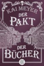 Der Pakt der Bücher af Kai Meyer