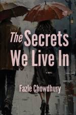 The Secrets We Live In