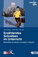 Erzählendes Schreiben im Unterricht af Ulrike Wörner