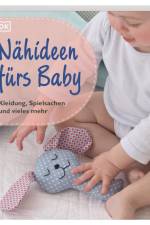 Nähideen fürs Baby af DK Verlag