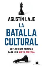 La batalla cultural af Agustin Laje