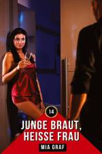 Junge Braut, heiße Frau af Mia Graf