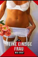 Meine einzige Frau af Mia Graf