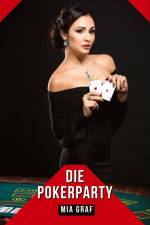 Die Pokerparty af Mia Graf