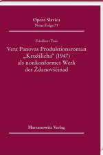 Vera Panova's Produktionsroman 