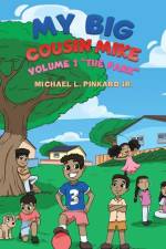 My Big Cousin Mike af Michael L Pinkard