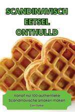 SCANDINAVISCH EETSEL ONTHULLD af Colin Bakker